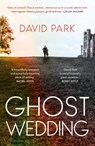 Ghost Wedding - David Park - 9780861549740