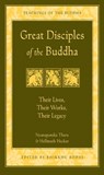 Great Disciples of the Buddha - Nyanaponika Thera ; Hellmuth Hecker - 9780861718641