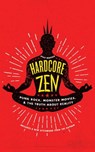 Hardcore Zen - Brad Warner - 9780861719891