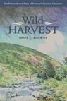 Wild Harvest - Hope L. Bourne - 9780861834310