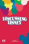 Discussing Disney - Amy M. Davis - 9780861967193