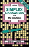 Simplex Crosswords from the Irish Times: Book 3 - Mary O'Brien - 9780862782603