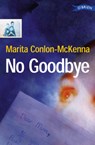 No Goodbye - Marita Conlon-McKenna - 9780862783624