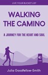 Walking the Camino - Julia Goodfellow-Smith - 9780863194887
