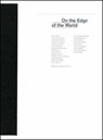 On the Edge of the World - Jose Enrique Blondet ; Sam Bridgewater ; James McCarthy ; Sarah Gillett - 9780863556371