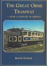 Great Orme Tramway - Keith Turner - 9780863818172