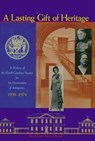 A Lasting Gift of Heritage - David L. S. Brook - 9780865262744
