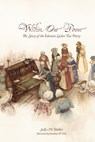 Within Our Power: The Story of the Edenton Ladies' Tea Party - Sally Walker - 9780865265066