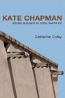 Kate Chapman - Catherine Colby - 9780865349124