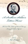 A Southern Soldier'S Letters Home: The Civil War Letters Of Samuel Burney, Cobb'S Georgia Legion, Ar - Nat S. Turner - 9780865548169