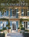 Provence Style - Shauna Varvel ; Alexandra Black - 9780865653900