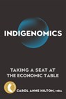 Indigenomics - Carol Anne Hilton - 9780865719408