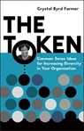 The Token - Crystal Byrd Farmer - 9780865719514