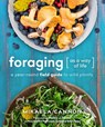 Foraging as a Way of Life - Mikaela Cannon - 9780865719972