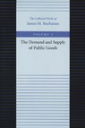 Demand & Supply of Public Goods - James Buchanan - 9780865972216