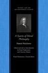 System of Moral Philosophy - Francis Hutcheson - 9780865974609