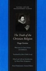 Truth of the Christian Religion - Hugo Grotius - 9780865975156