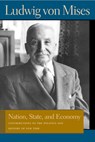 Nation, State, & Economy - Ludwig von Mises - 9780865976412