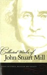 Collected Works of John Stuart Mill, Volume 10 - John Stuart Mill - 9780865976573