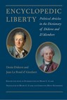 Encyclopaedic Liberty - Denis Diderot ; Jean Le Rond D'Alembert - 9780865978560