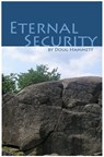 Eternal Security of the Believer: How You Can Know That You Are Eternally Saved - Douglas Hammett - 9780866452663