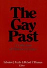 The Gay Past - Salvatore Licata ; Robert P. Petersen - 9780866564366