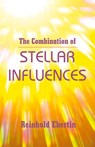 The Combination of Stellar Influences - Reinhold Ebertin - 9780866900874