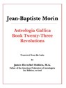 Astrologia Gallica Book 23 - J-B Morin - 9780866905152