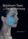 Botulinum Toxin for Facial Harmony - Altamiro Flávio - 9780867159981