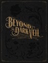 Beyond the Dark Veil - Jacqueline Ann Bunge Barger - 9780867197969