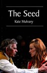 The Seed - Kate Mulvany - 9780868198262