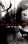Stories in the Dark - Debra Oswald - 9780868198316