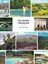 The Idaho Traveler - Alan Minskoff - 9780870046278