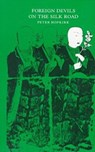 Foreign Devils on the Silk Road - HOPKIRK,  Peter - 9780870234354