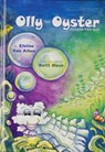 Olly the Oyster Cleans the Bay - Elaine Ann Allen - 9780870336034