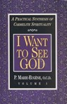 I Want to See God - P.Marie Eugene - 9780870612237