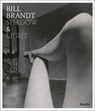 Bill Brandt: Shadow and Light - Sarah Hermanson Meister ; Lee Ann Daffner - 9780870708459