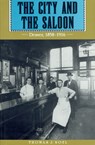 The City and the Saloon - Thomas J. Noel - 9780870814266