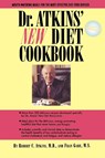 Dr. Atkins' New Diet Cookbook - Robert C. Atkins ; Fran Gare - 9780871317940