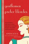 Gentlemen Prefer Blondes - Anita Loos - 9780871403179