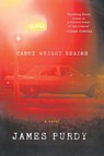 Cabot Wright Begins - James Purdy - 9780871403520