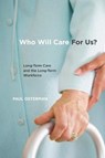 Who Will Care for Us? - OSTERMAN,  Paul - 9780871546395