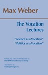 The Vocation Lectures - Max Weber - 9780872206656