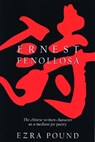 The Chinese Written Character as a Medium for Poetry - Ernest Fenollosa - 9780872860148