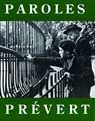 Paroles - Jacques Prevert - 9780872860421