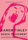 Shock Treatment - Karen Finley - 9780872866911