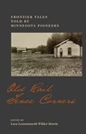 Old Rail Fence Corners - Lucy L. W. Morris - 9780873511094