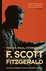 The St. Paul Stories of F. Scott Fitzgerald - F. Scott Fitzgerald - 9780873515122