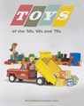 Toys of the 50s 60s and 70s - Kate Roberts - 9780873519274