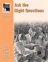 How to ... Ask the Right Questions - Patricia E. Blosser - 9780873551021